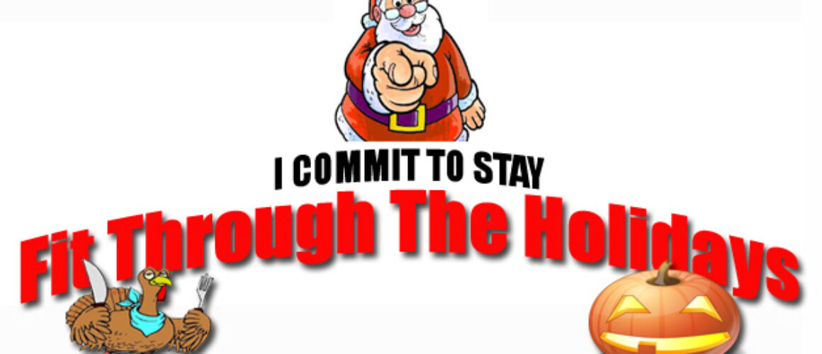 Fit Through The Holidays commitment